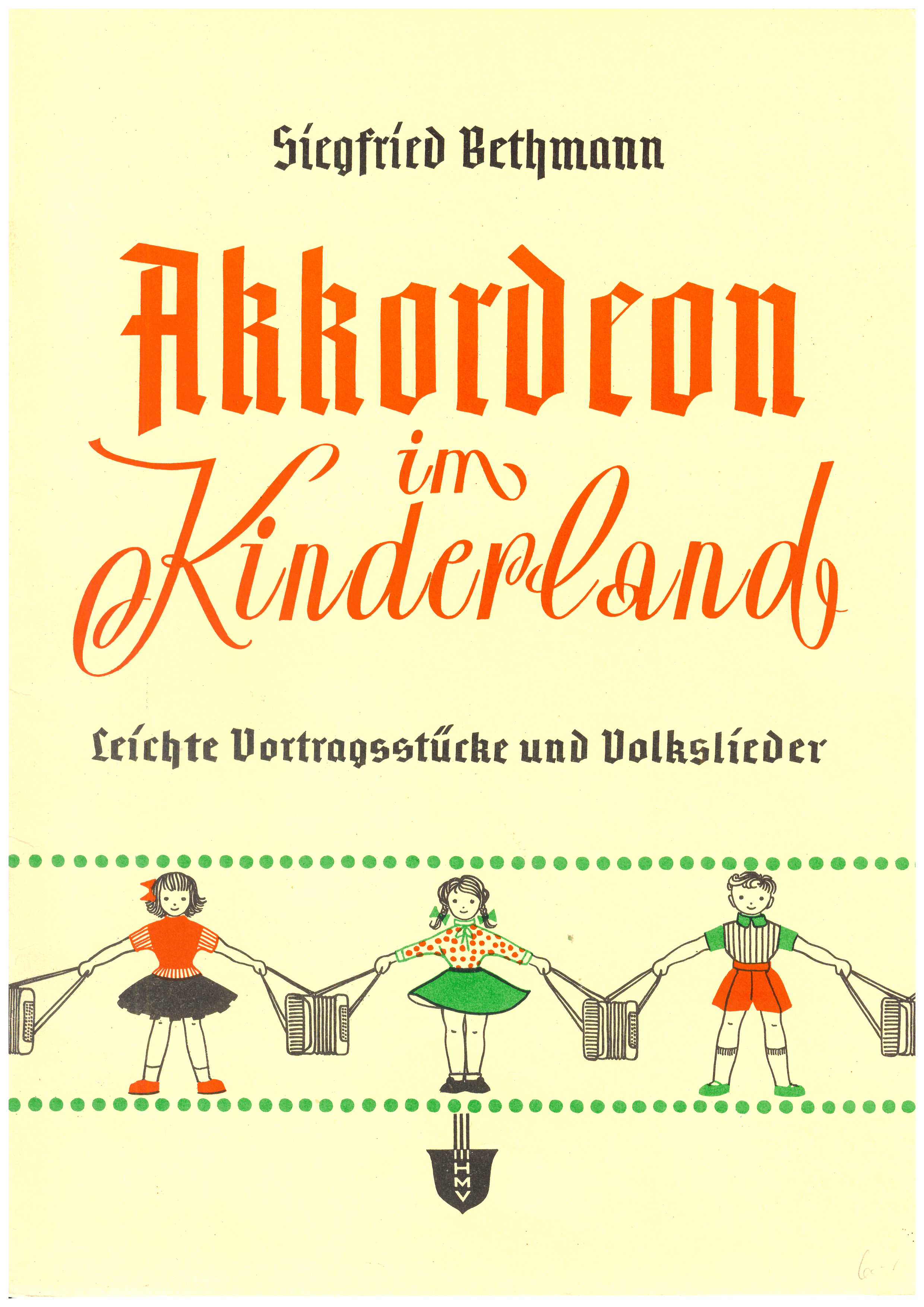 Akkordeon im Kinderland, Bethmann Akkordeon im Kinderland, Bethmann - Antiquariat