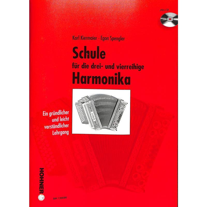 Schule für die drei- und vierreihige Harmonika, Kiermaier & E. Spengler - Auslauf Schule für die drei- und vierreihige Harmonika, Kiermaier & E. Spengler - Auslauf