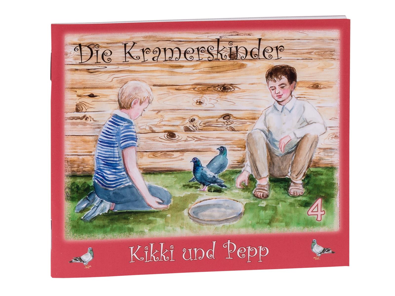 Die Kramerskinder (Kikki und Pepp) Heft 4 Die Kramerskinder (Kikki und Pepp) Heft 4