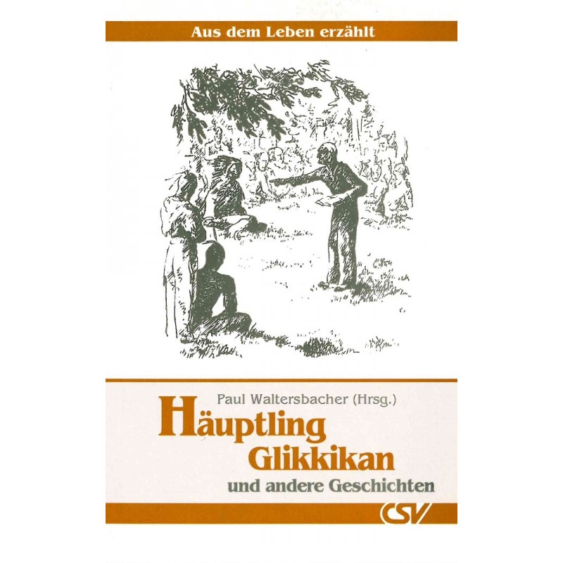 Häuptling Glikkikan - Buch Häuptling Glikkikan - Buch