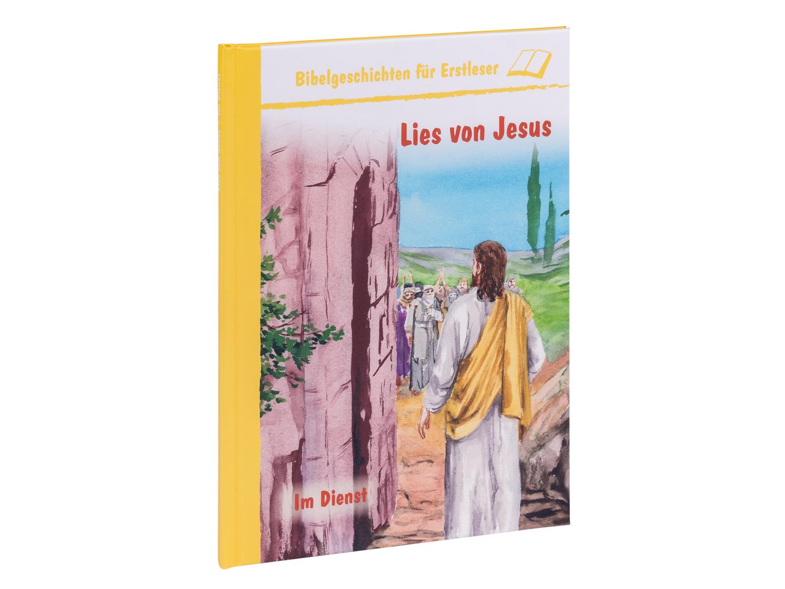 Lies von Jesus - Im Dienst Lies von Jesus - Im Dienst