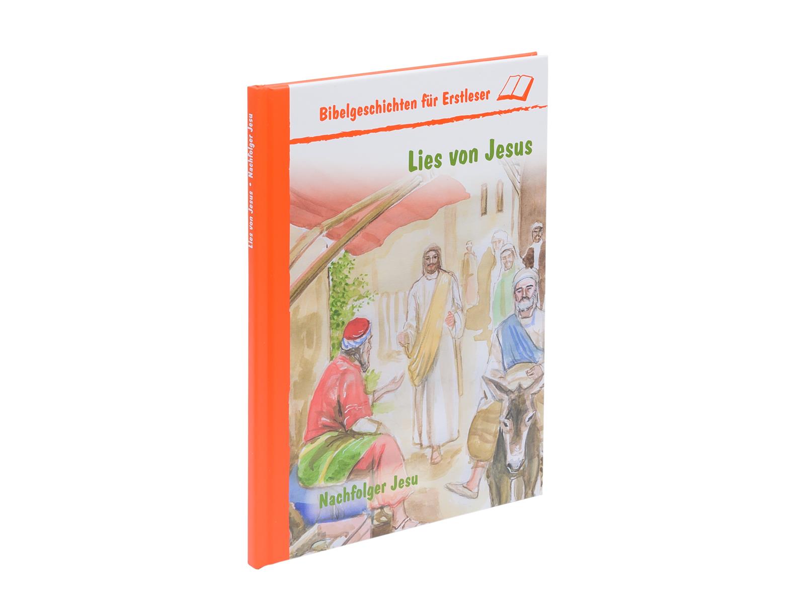Lies von Jesus - Nachfolger Jesu Lies von Jesus - Nachfolger Jesu