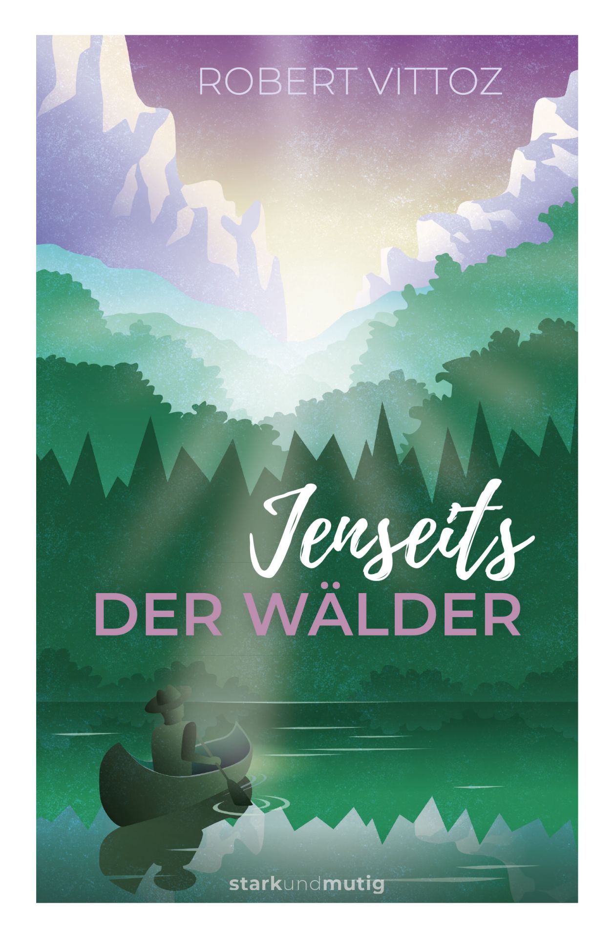 Jenseits der Wälder, Vittoz - Buch Jenseits der Wälder, Vittoz - Buch