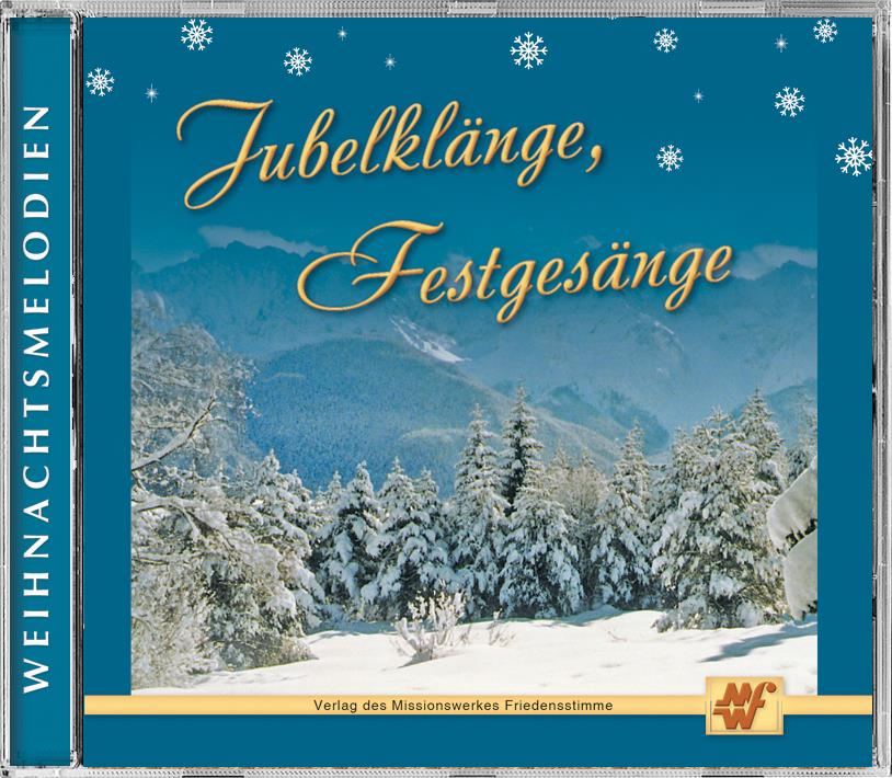 Jubelklänge, Festgesänge - CD Jubelklänge, Festgesänge - CD