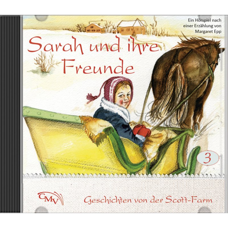 Sarah und ihre Freunde
