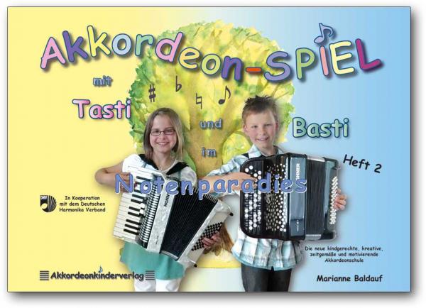 Baldauf, Marianne Akkordeon-Spiel mit Tasti und Basti 2 Baldauf, Marianne Akkordeon-Spiel mit Tasti und Basti 2