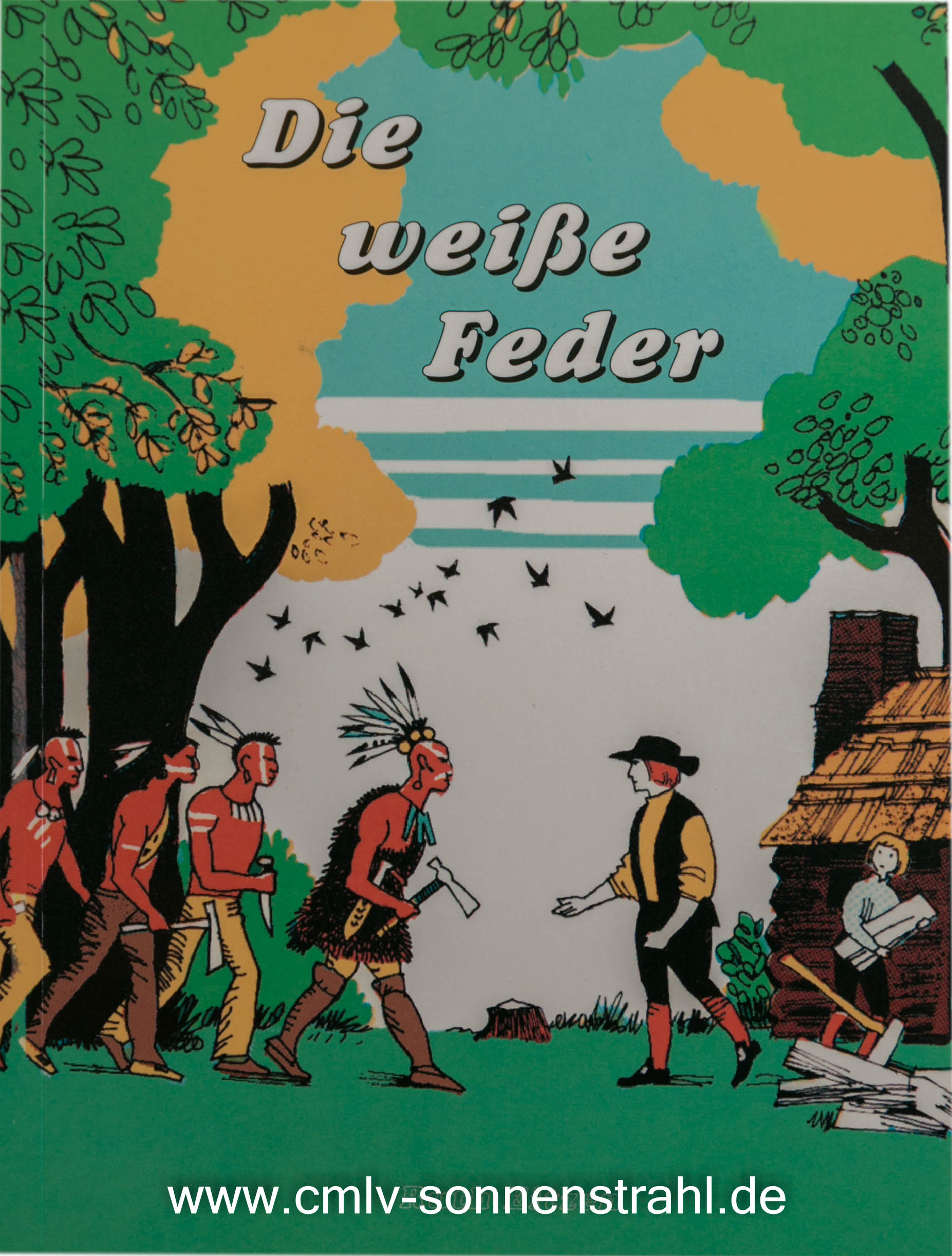Die weiße Feder