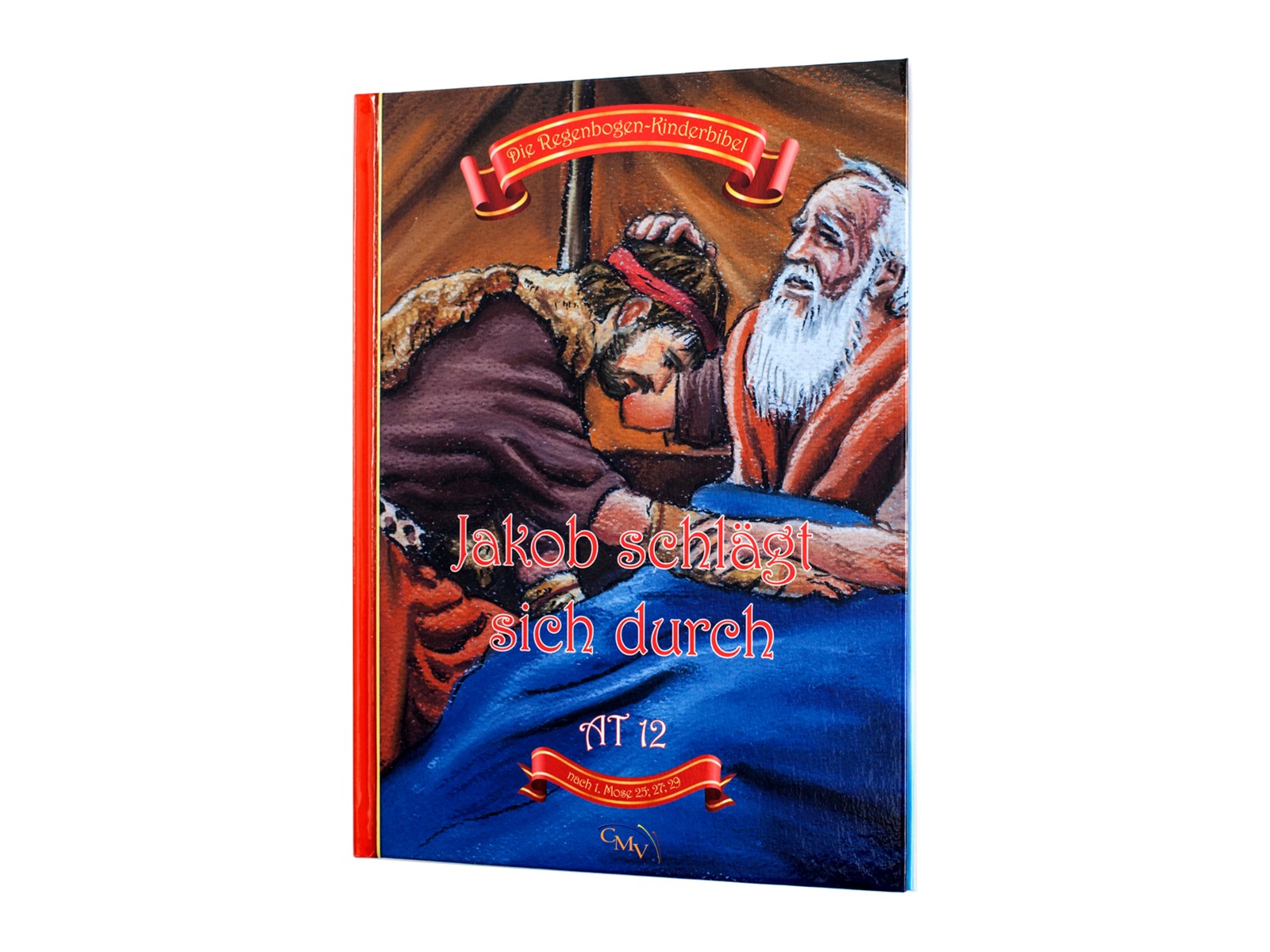 Jakob schlägt sich durch Jakob schlägt sich durch