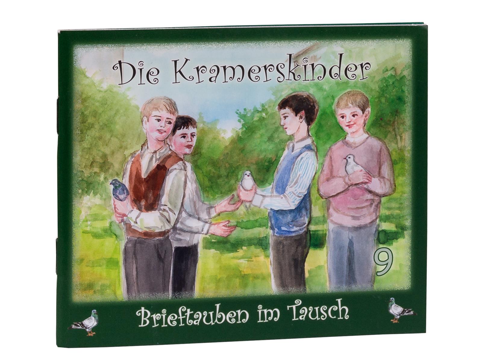 Die Kramerskinder (Brieftauben im Tausch) Heft 9