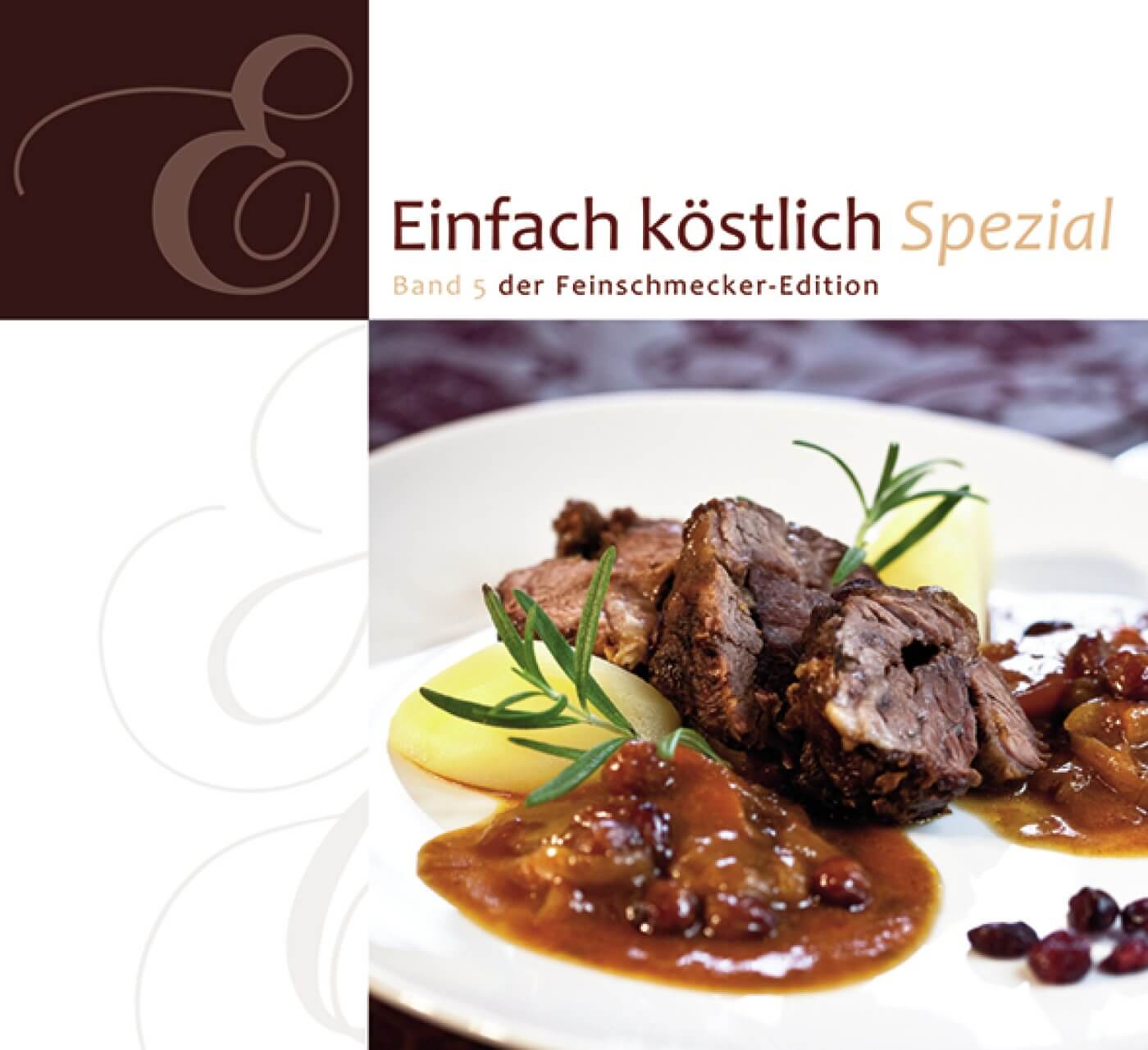 Einfach köstlich Bd. 5 - Spezial Einfach köstlich Bd. 5 - Spezial