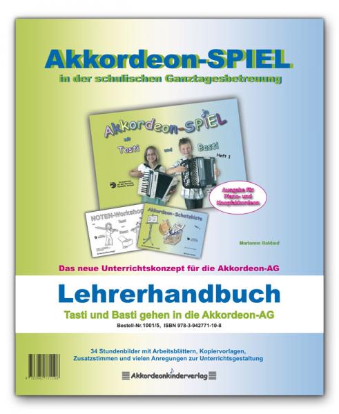 Akkordeon SPIEL AG - Lehrerhandbuch Akkordeon SPIEL AG - Lehrerhandbuch
