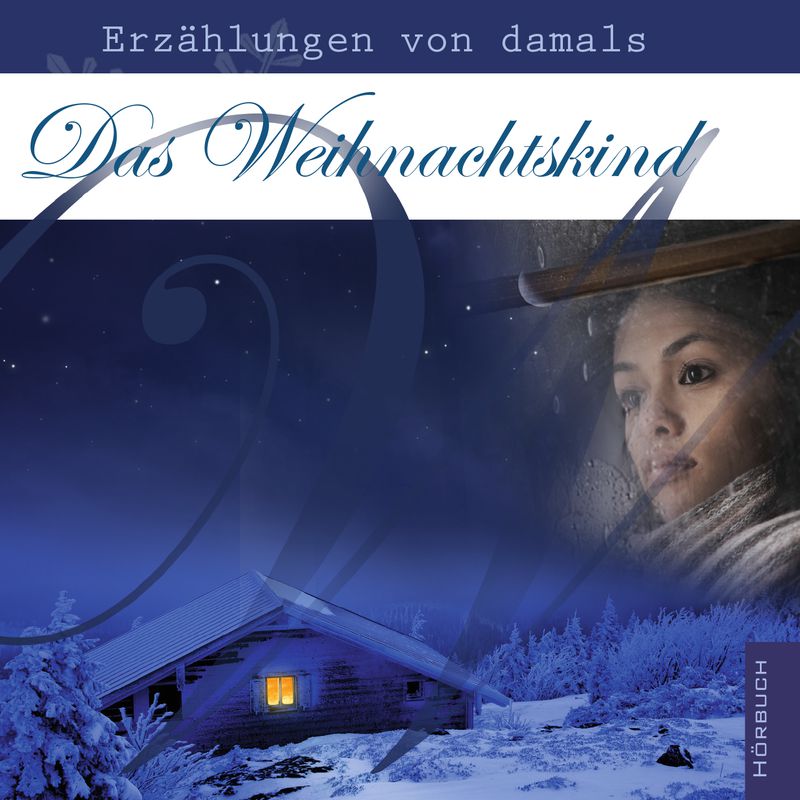 Das Weihnachtskind - CD Das Weihnachtskind - CD