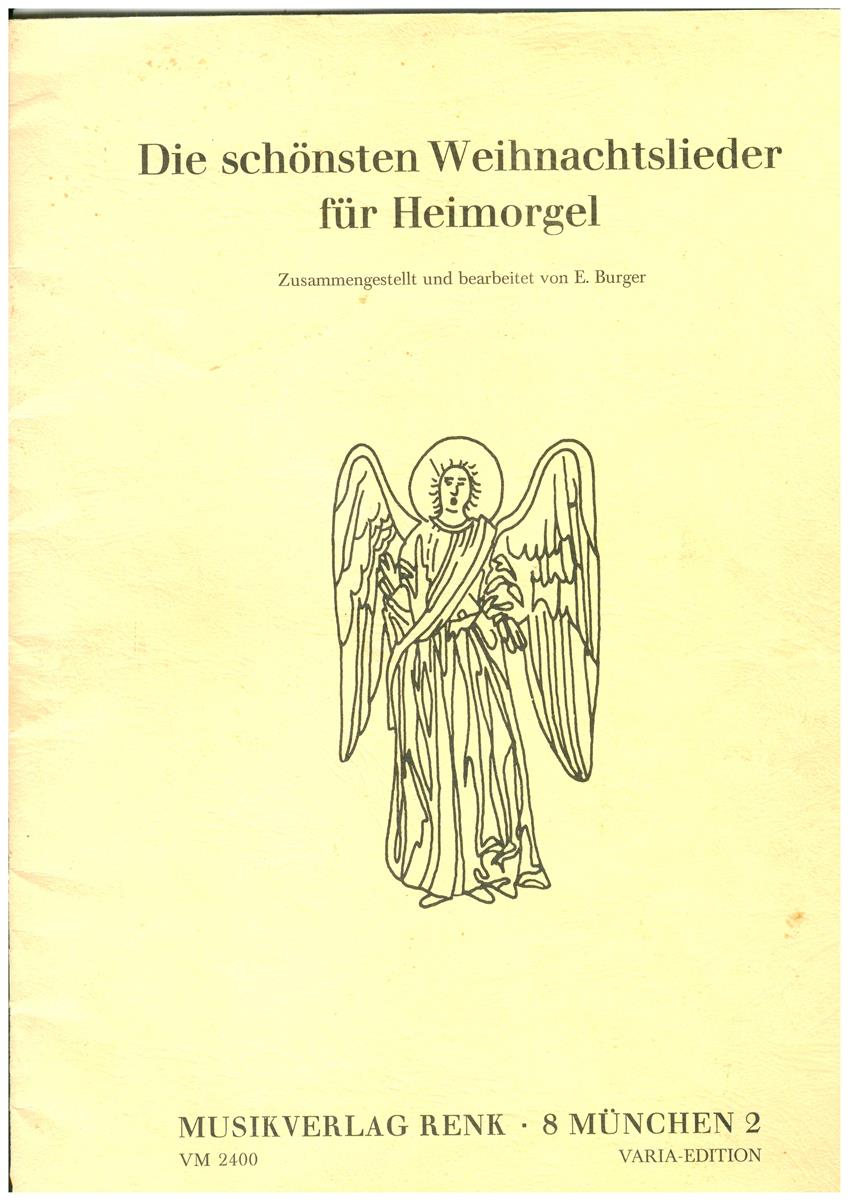 Die schönsten Weihnachtslieder f.Orgel, Burger - Antiquariat Die schönsten Weihnachtslieder f.Orgel, Burger - Antiquariat