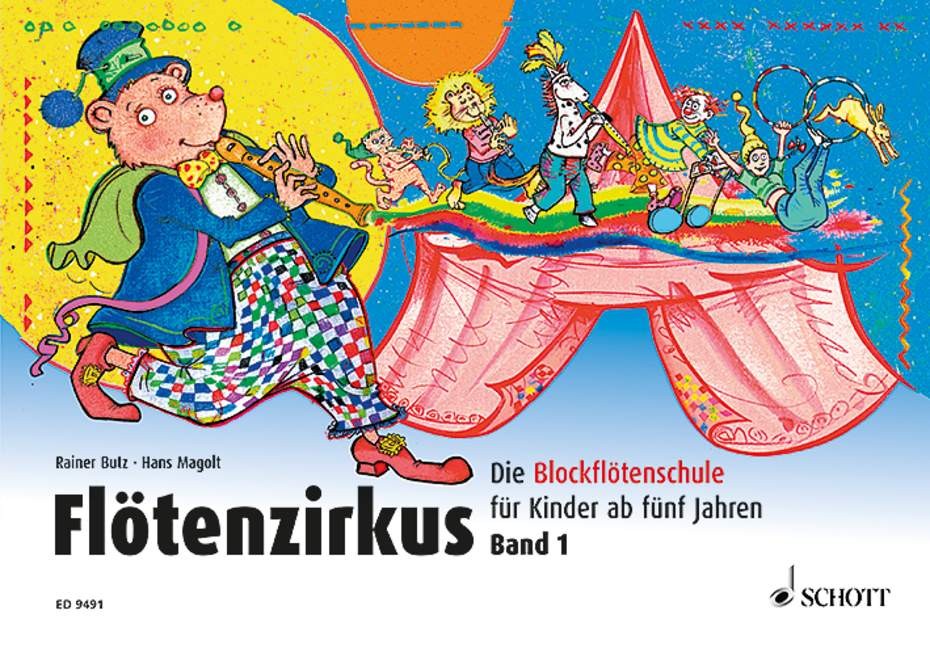 Flötenzirkus Band 1 Flötenzirkus Band 1