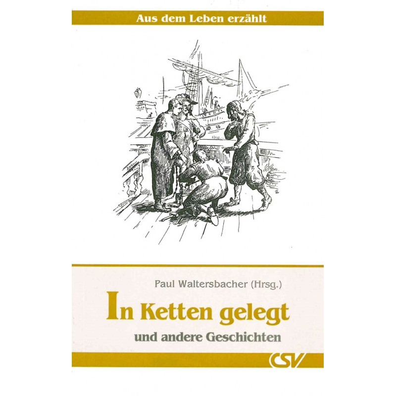 In Ketten gelegt - Buch In Ketten gelegt - Buch