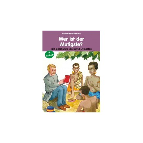 Wer ist der Mutigste? Wer ist der Mutigste?