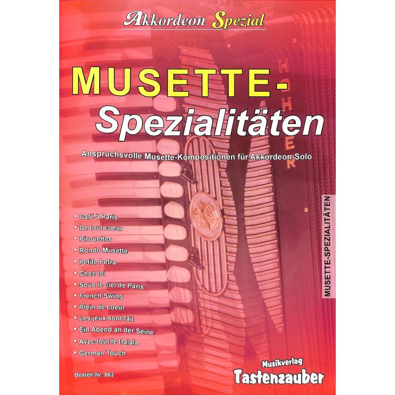 Musette-Spezialitäten, Akkordeon Spezial, Akk-Solo Musette-Spezialitäten, Akkordeon Spezial, Akk-Solo