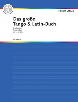 Das große Tango & Latin-Buch Das große Tango & Latin-Buch