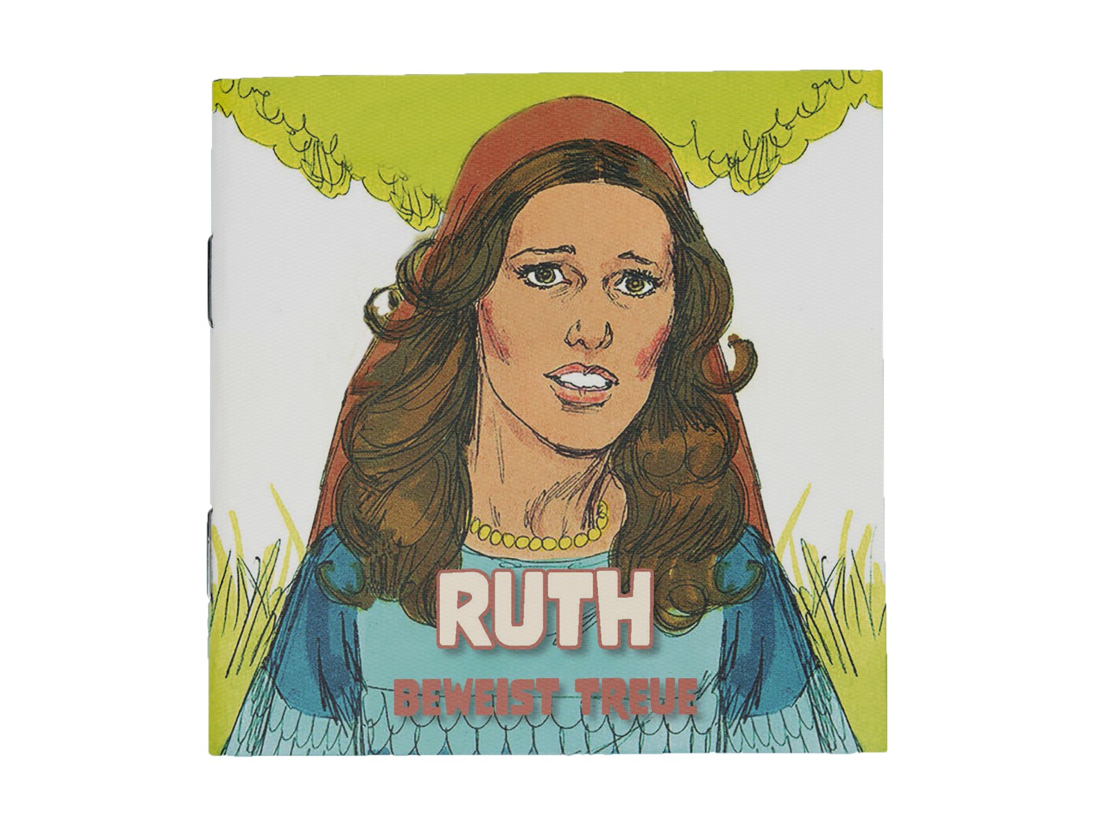 Ruth beweist Treue Ruth beweist Treue