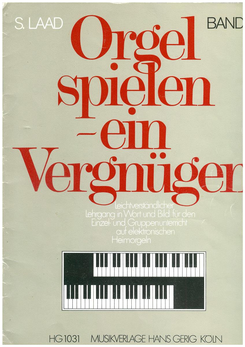 Orgel spielen ein Vergnügen 4 -Antiquariat Orgel spielen ein Vergnügen 4 -Antiquariat