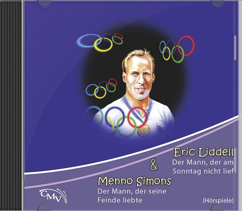 Eric Liddell / Menno Simons Eric Liddell / Menno Simons