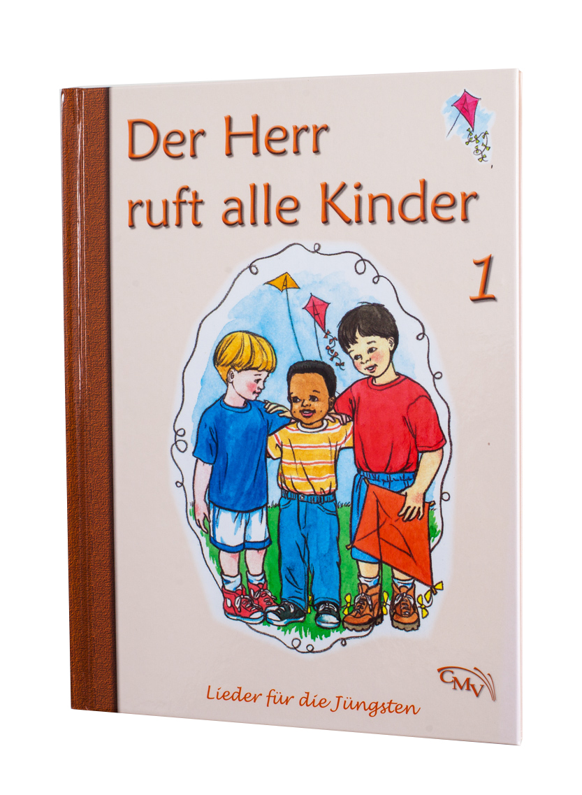 Der Herr ruft alle Kinder - Bd. 1 Der Herr ruft alle Kinder - Bd. 1