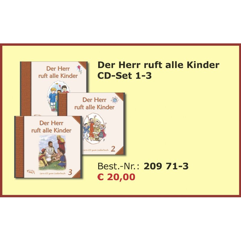 Der Herr ruft alle Kinder CD Set 1-3 Der Herr ruft alle Kinder CD Set 1-3
