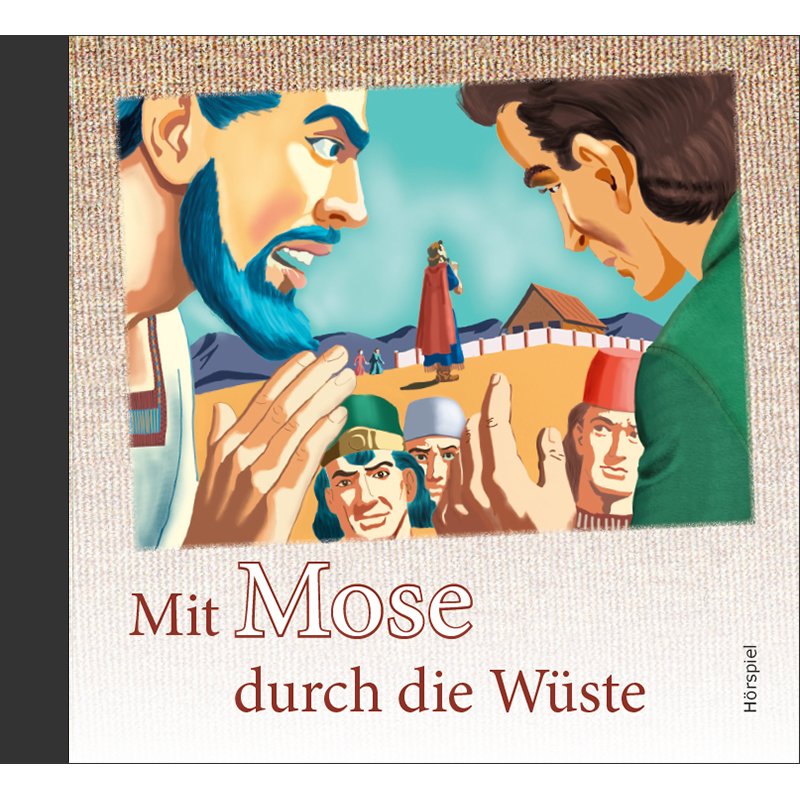 Mit Mose durch die Wüste