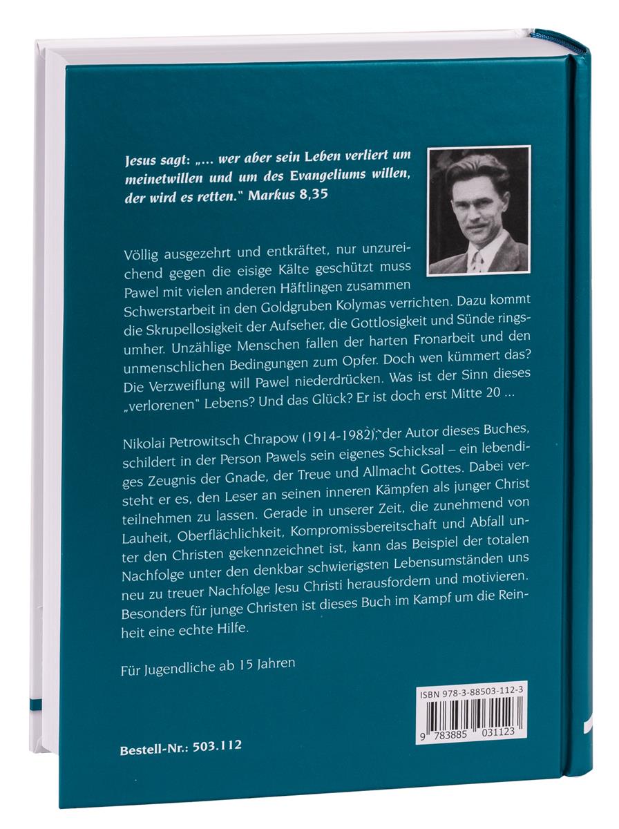 Das Glück des verlorenen Lebens, Chrapow