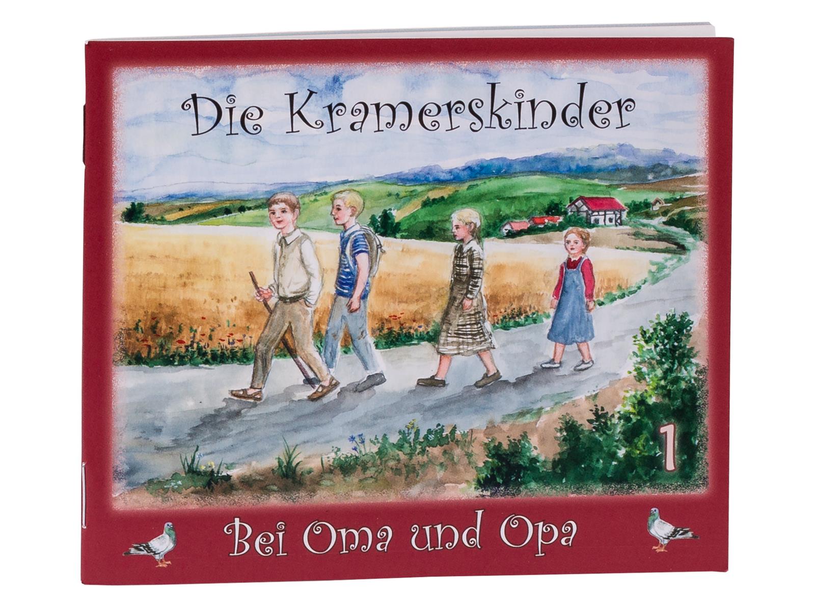 Die Kramerskinder (Bei Oma und Opa) Heft 1 Die Kramerskinder (Bei Oma und Opa) Heft 1