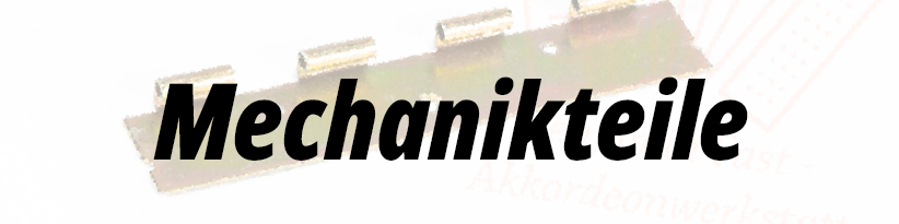 Mechanikteile