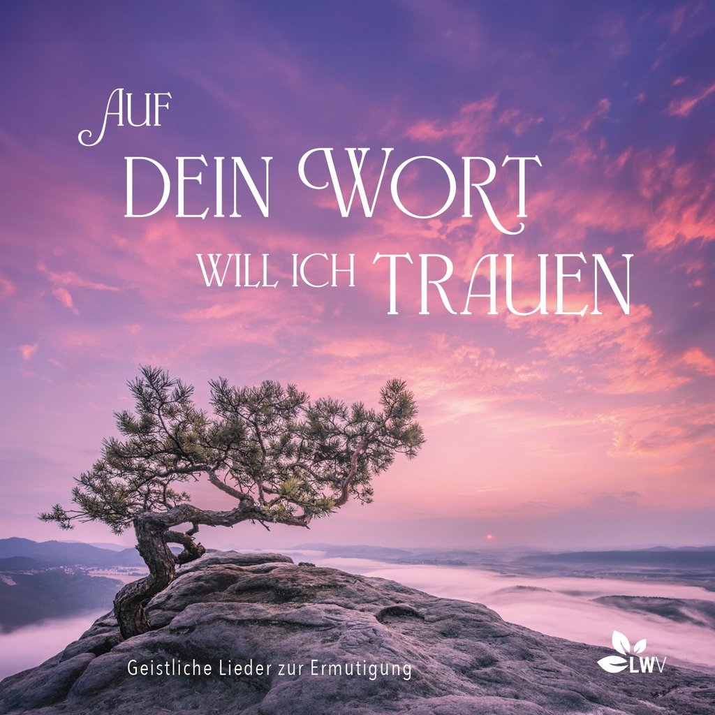 Auf Dein Wort will ich trauen CD Auf Dein Wort will ich trauen CD