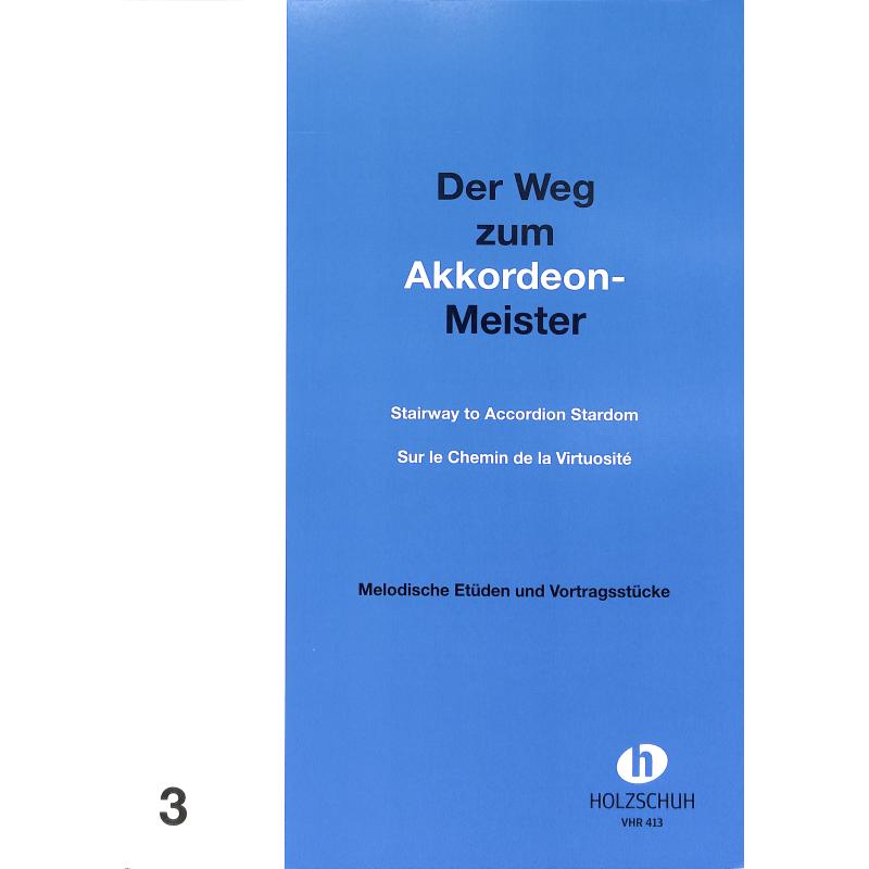 Der Weg zum Akkordeonmeister 3 Der Weg zum Akkordeonmeister 3