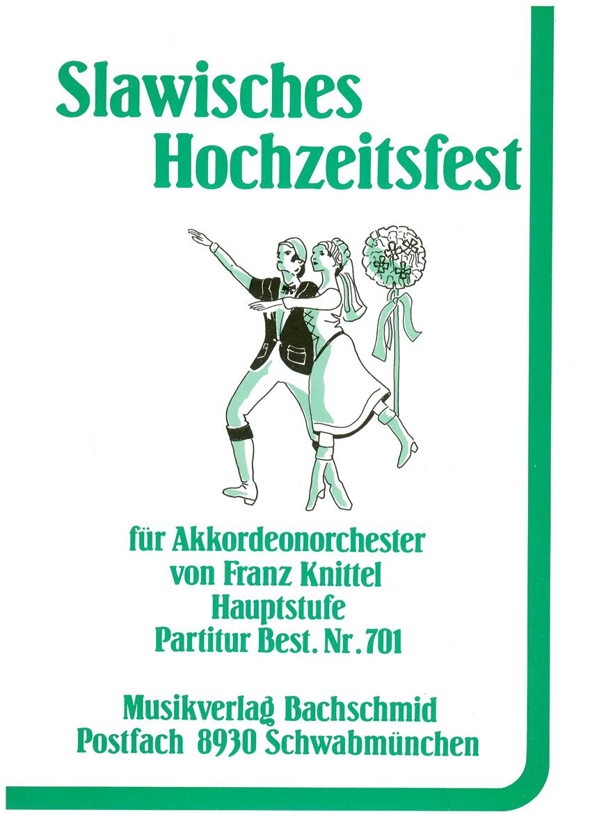 Slawisches Hochzeitsfest Slawisches Hochzeitsfest