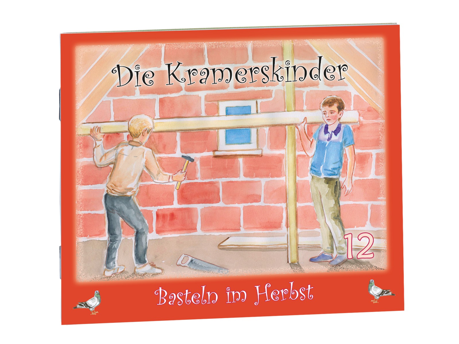 Die Kramerskinder (Basteln und Bauen) Heft 12