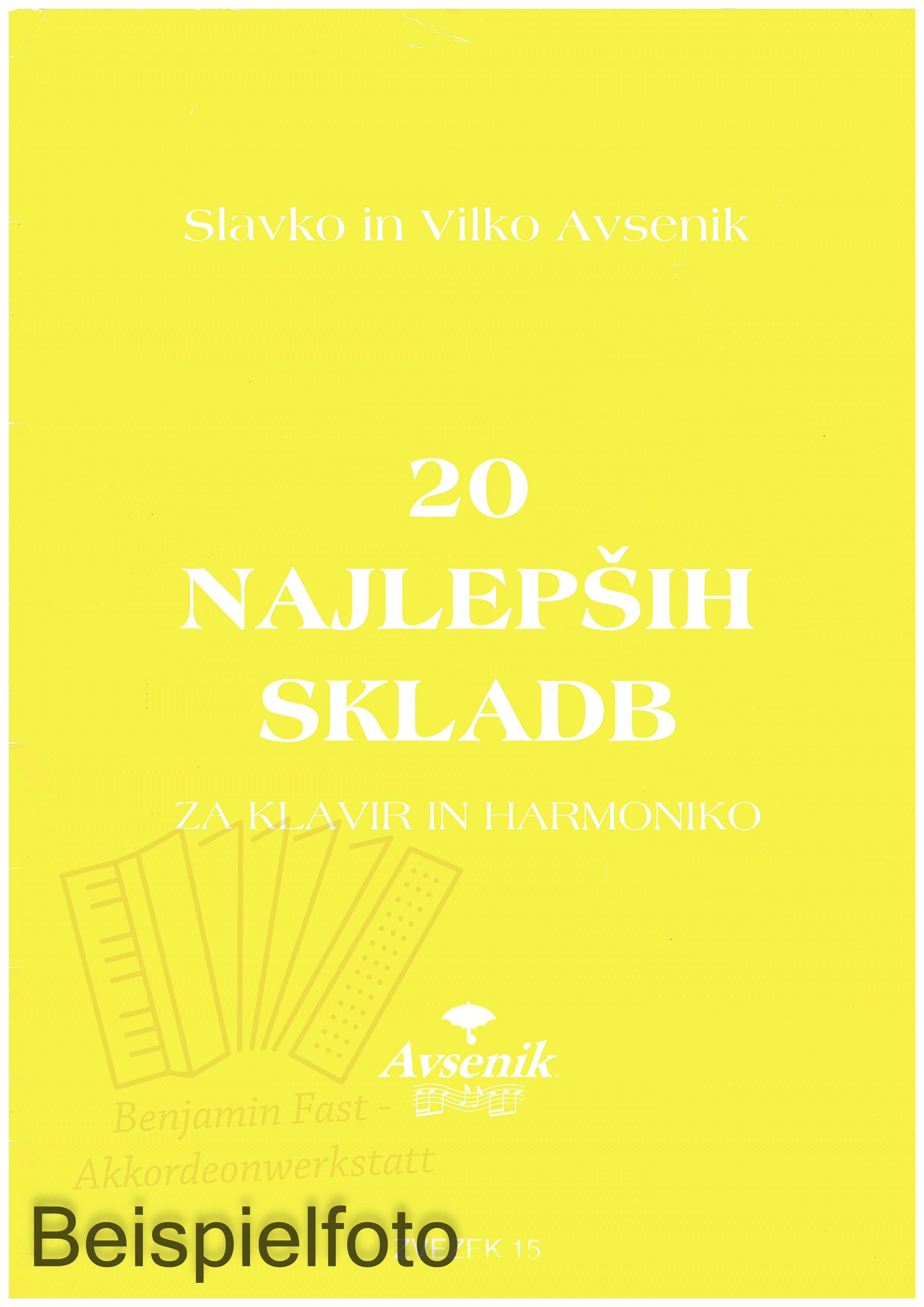 Die "20 schönsten Musikstücke" von S&V Avsenik / Heft Nr. 15 - Antiquariat