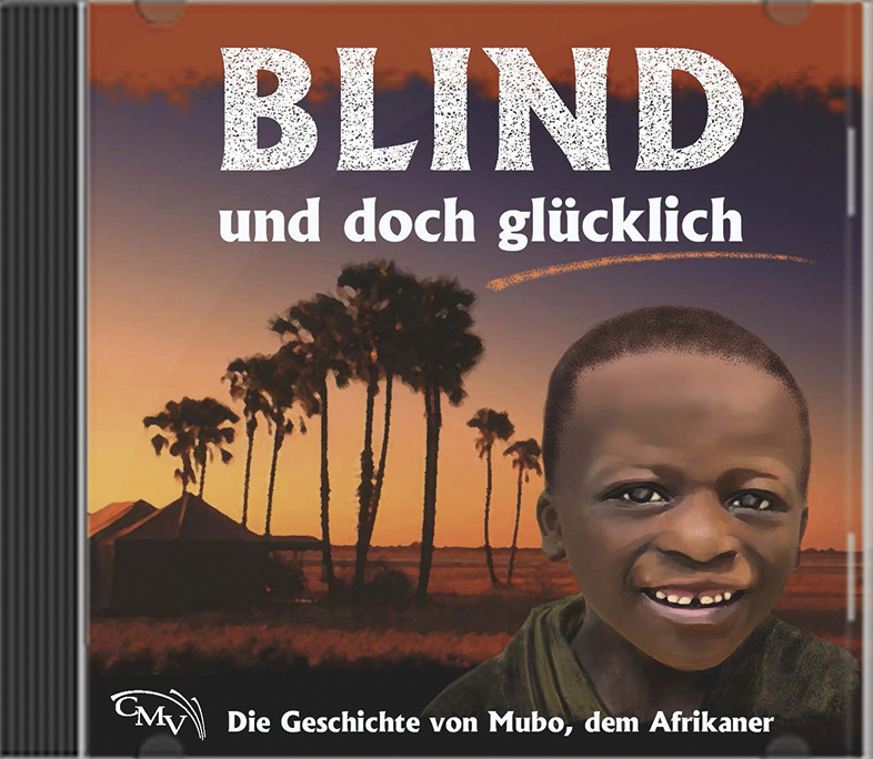 Blind und doch glücklich Blind und doch glücklich