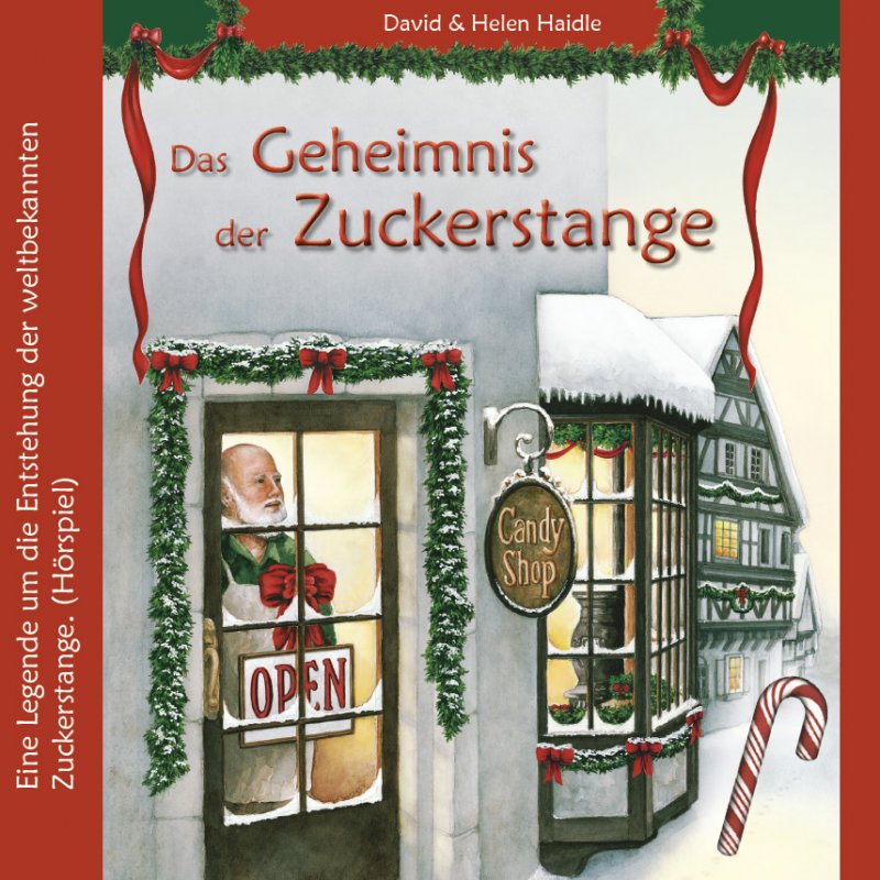 Das Geheimnis der Zuckerstange - CD Das Geheimnis der Zuckerstange - CD