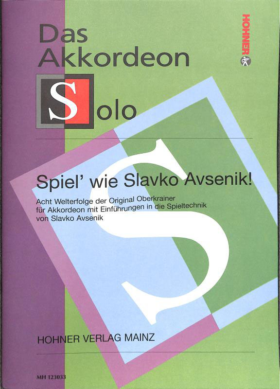 Spiel' wie Slavko Avsenik! Slavko Avsenik - Antiquariat Spiel' wie Slavko Avsenik! Slavko Avsenik - Antiquariat