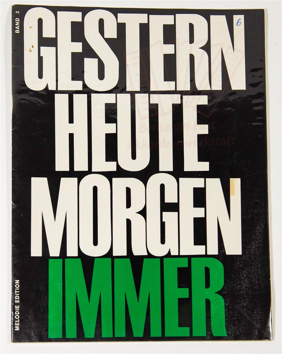 Gestern heute morgen immer 2 - Antiquariat Gestern heute morgen immer 2 - Antiquariat