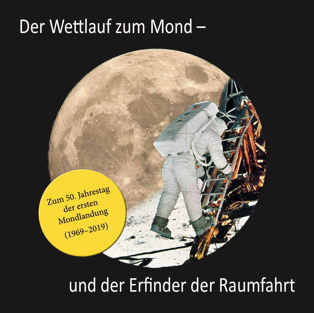 Der Wettlauf zum Mond - und der Erfinder der Raumfahrt