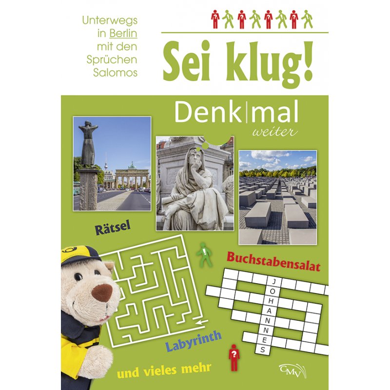 Sei klug! Denk|mal weiter Sei klug! Denk|mal weiter